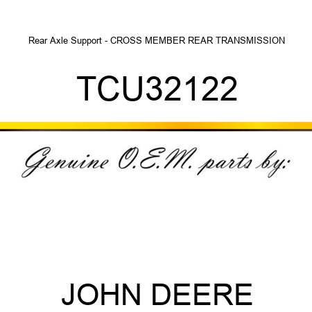 Rear Axle Support - CROSS MEMBER, REAR TRANSMISSION TCU32122