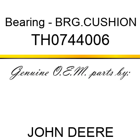 Bearing - BRG.,CUSHION TH0744006