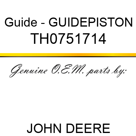 Guide - GUIDEPISTON TH0751714