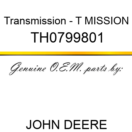 Transmission - T MISSION TH0799801