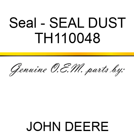 Seal - SEAL DUST TH110048