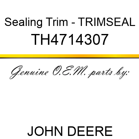 Sealing Trim - TRIMSEAL TH4714307