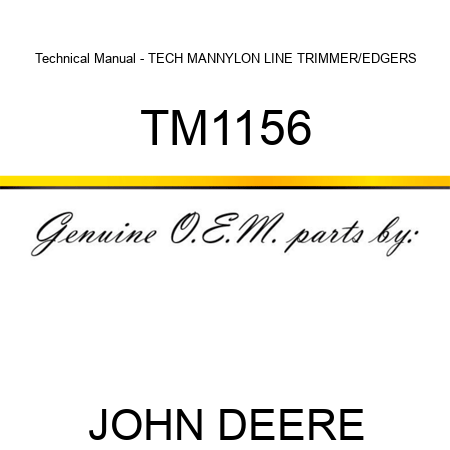 Technical Manual - TECH MAN,NYLON LINE TRIMMER/EDGERS TM1156