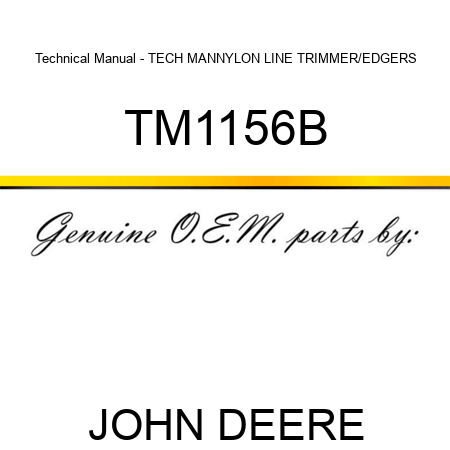 Technical Manual - TECH MAN,NYLON LINE TRIMMER/EDGERS TM1156B