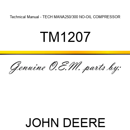 Technical Manual - TECH MAN,A250/300 NO-OIL COMPRESSOR TM1207