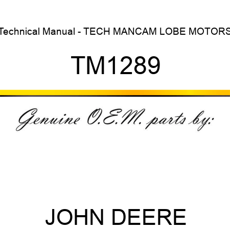 Technical Manual - TECH MAN,CAM LOBE MOTORS TM1289