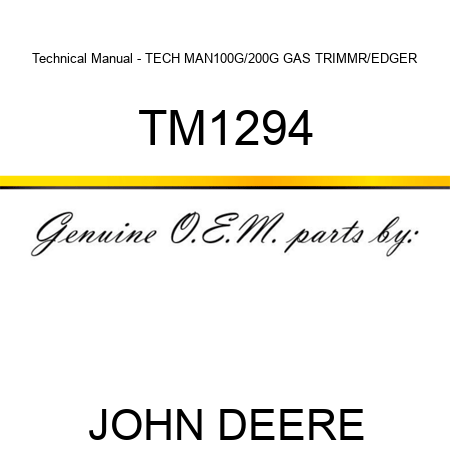 Technical Manual - TECH MAN,100G/200G GAS TRIMMR/EDGER TM1294
