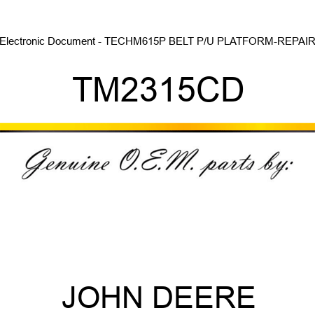 Electronic Document - TECHM,615P BELT P/U PLATFORM-REPAIR TM2315CD