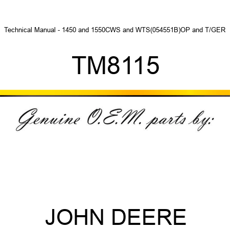 Technical Manual - 1450&1550,CWS&WTS(054551B)OP&T/GER TM8115