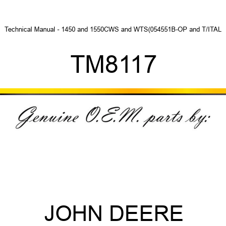 Technical Manual - 1450&1550,CWS&WTS(054551B-OP&T/ITAL TM8117
