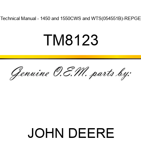 Technical Manual - 1450&1550,CWS&WTS(054551B)-REP,GE TM8123