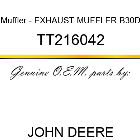 Muffler - EXHAUST, MUFFLER, B30D TT216042