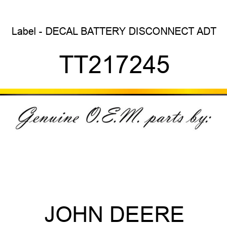 Label - DECAL, BATTERY DISCONNECT, ADT TT217245