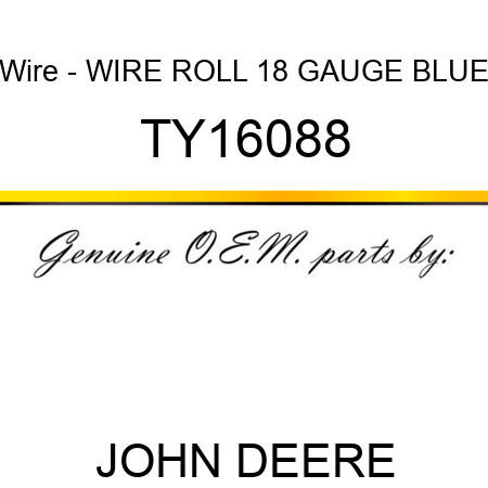 Wire - WIRE ROLL, 18 GAUGE, BLUE TY16088