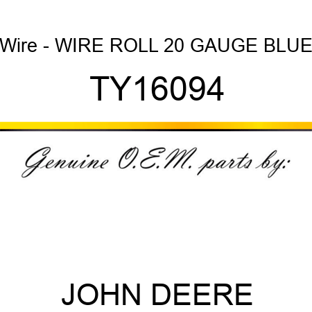Wire - WIRE ROLL, 20 GAUGE, BLUE TY16094