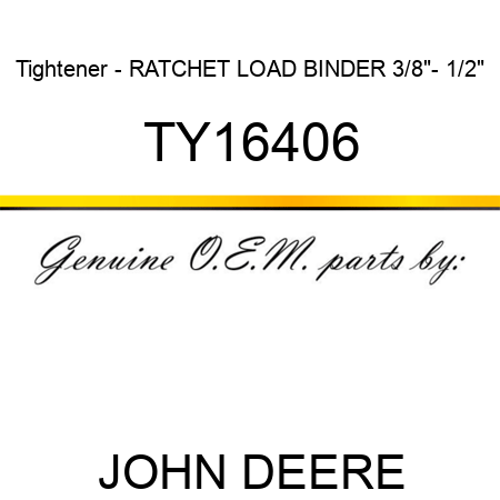 Tightener - RATCHET LOAD BINDER, 3/8