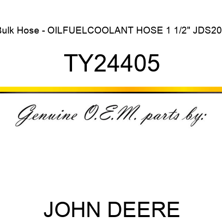 Bulk Hose - OIL,FUEL,COOLANT HOSE 1 1/2