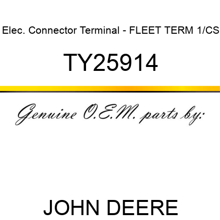 Elec. Connector Terminal - FLEET TERM 1/CS TY25914