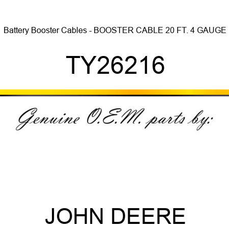 Battery Booster Cables - BOOSTER CABLE, 20 FT., 4 GAUGE TY26216