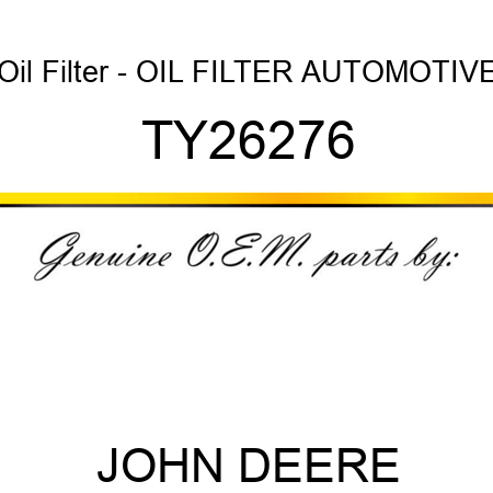 Oil Filter - OIL FILTER, AUTOMOTIVE TY26276