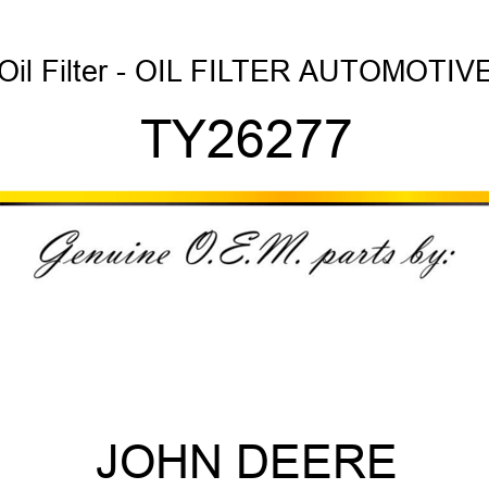 Oil Filter - OIL FILTER, AUTOMOTIVE TY26277