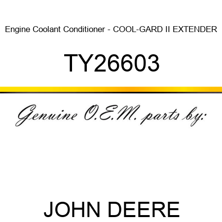 Engine Coolant Conditioner - COOL-GARD II EXTENDER TY26603