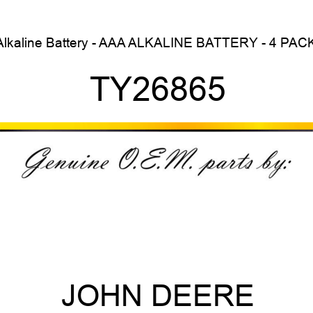 Alkaline Battery - AAA ALKALINE BATTERY - 4 PACK TY26865