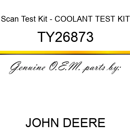 Scan Test Kit - COOLANT TEST KIT TY26873