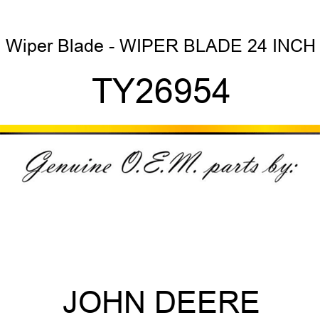 Wiper Blade - WIPER BLADE, 24 INCH TY26954