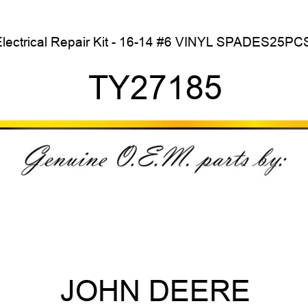 Electrical Repair Kit - 16-14 #6 VINYL SPADES,25PCS. TY27185