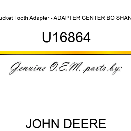 U Bucket Tooth Adapter Adapter Center Bo Shank John Deere Oem Part Ground Engaging Teeth Ground Engaging Shanks Ground Engaging Adapters Buy U Bucket Tooth Adapter Adapter Center Bo Shank Globalpartszone