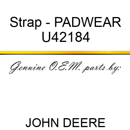 Strap - PAD,WEAR U42184