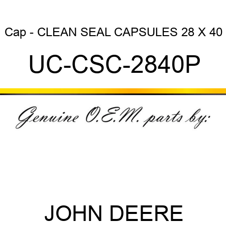 Cap - CLEAN SEAL CAPSULES 28 X 40 UC-CSC-2840P