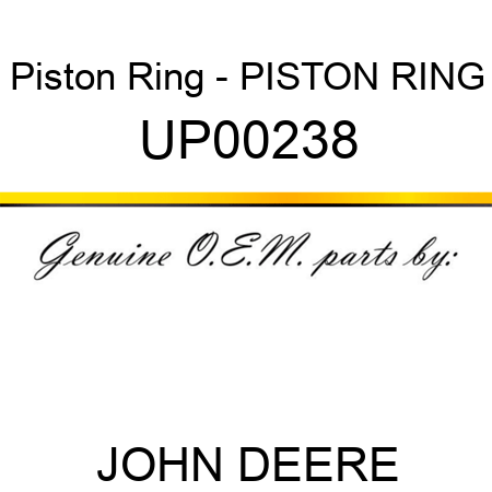 Piston Ring - PISTON RING UP00238
