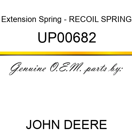 Extension Spring - RECOIL SPRING UP00682