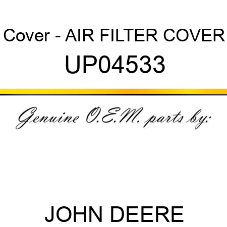 Cover - AIR FILTER COVER UP04533