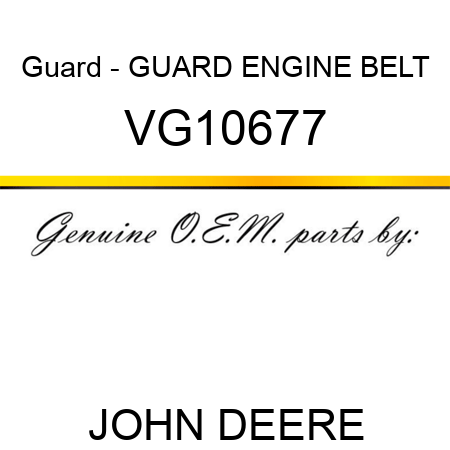 Guard - GUARD, ENGINE BELT VG10677