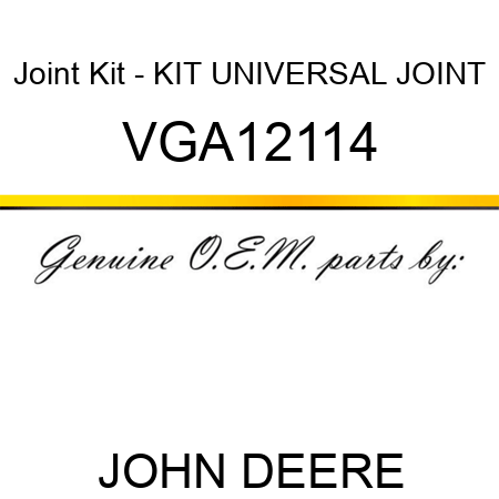 Joint Kit - KIT, UNIVERSAL JOINT VGA12114