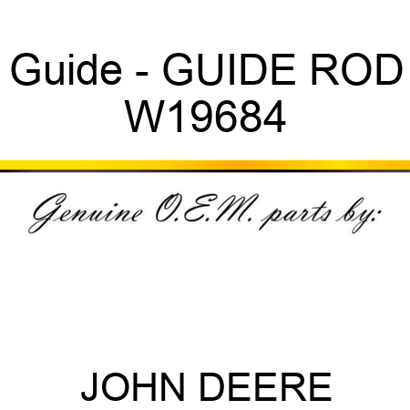 Guide - GUIDE, ROD W19684
