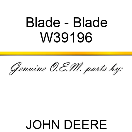 Blade - Blade W39196
