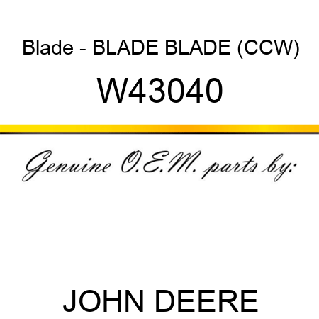 Blade - BLADE, BLADE (CCW) W43040
