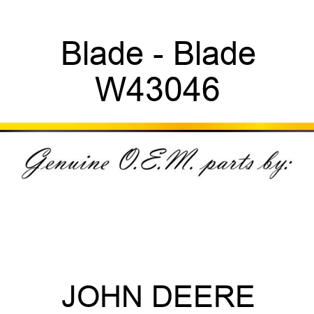 Blade - Blade W43046