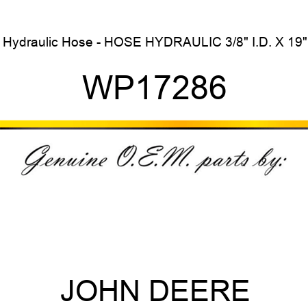 Hydraulic Hose - HOSE, HYDRAULIC, 3/8