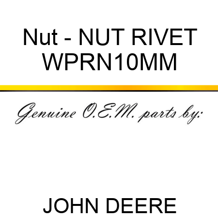 Nut - NUT, RIVET WPRN10MM
