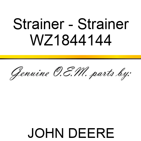 Strainer - Strainer WZ1844144