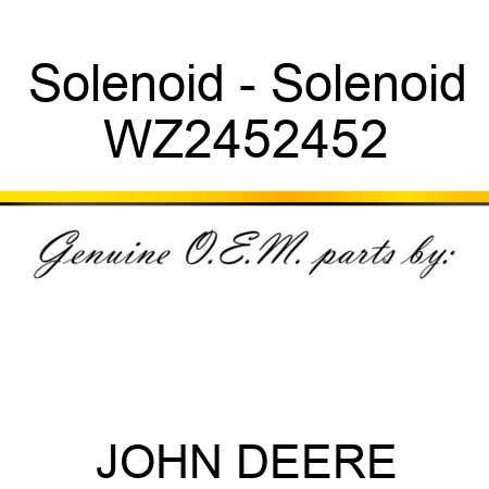 Solenoid - Solenoid WZ2452452
