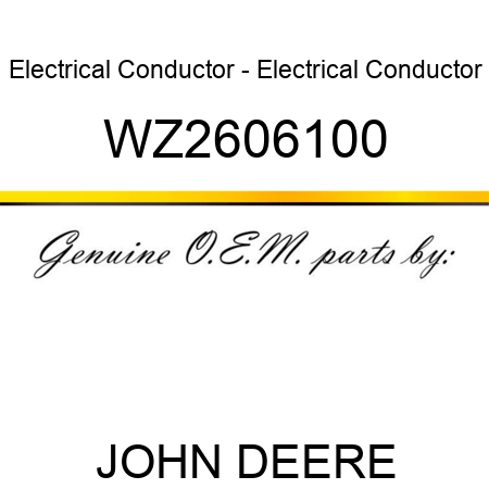 Electrical Conductor - Electrical Conductor WZ2606100