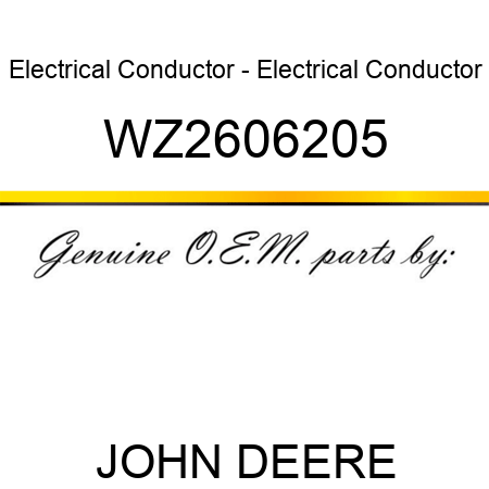 Electrical Conductor - Electrical Conductor WZ2606205