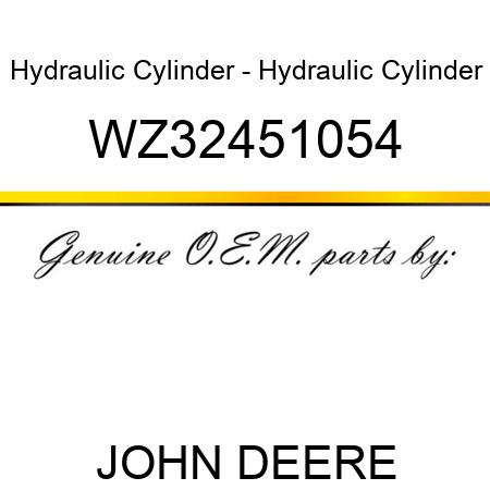 Hydraulic Cylinder - Hydraulic Cylinder WZ32451054