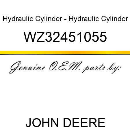 Hydraulic Cylinder - Hydraulic Cylinder WZ32451055